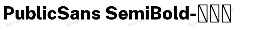 PublicSans SemiBold字体转换